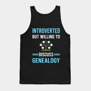 Introverted Genealogy Genealogist Tank Top